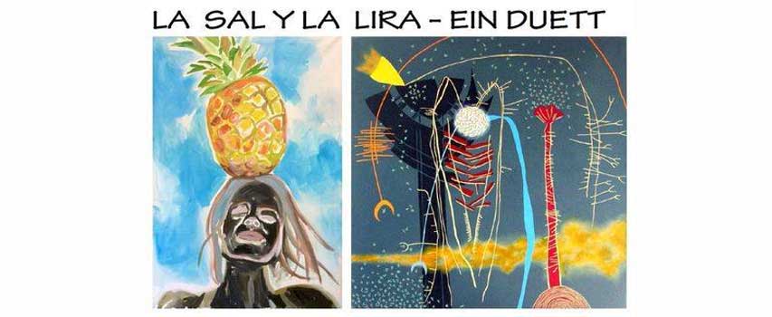 Ausstellung: La Sal y la Lira – Ein Duett