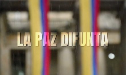 Estreno del documental colombiano “La Paz Difunta”