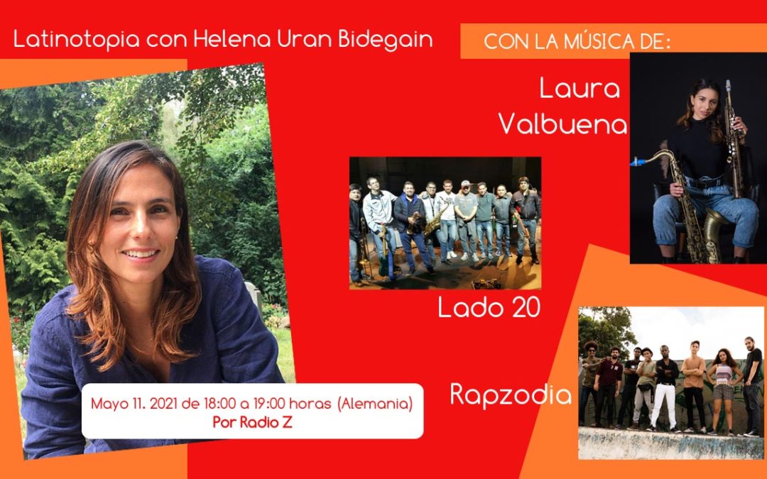 Latinotopia con Helena Uran Bidegain