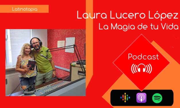 La Magia de tu Vida. Laura Lucero López