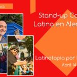 Stand-up Comedy Latino en Alemania